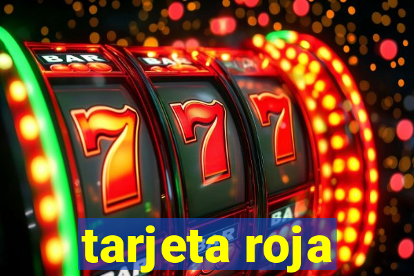 tarjeta roja